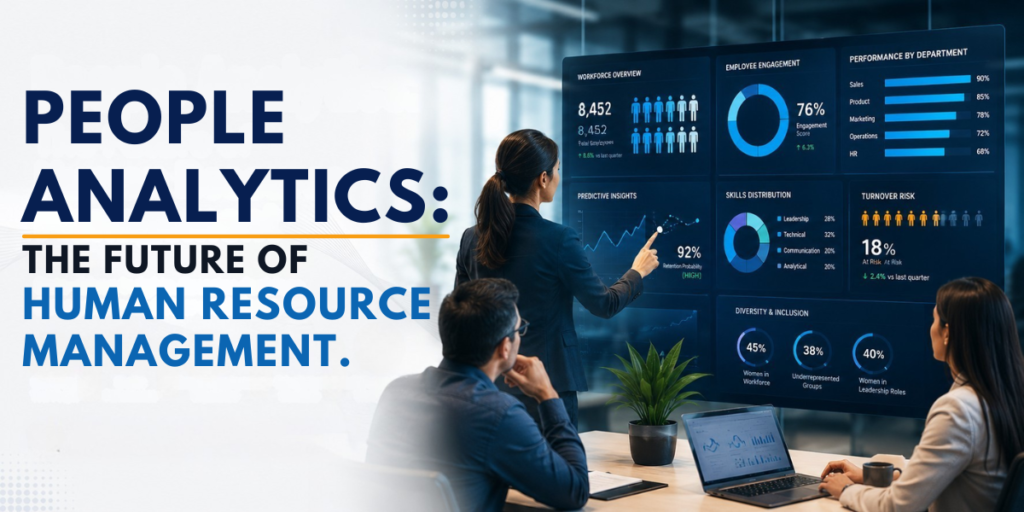 People Analytics: The Future of Human Resource Management 